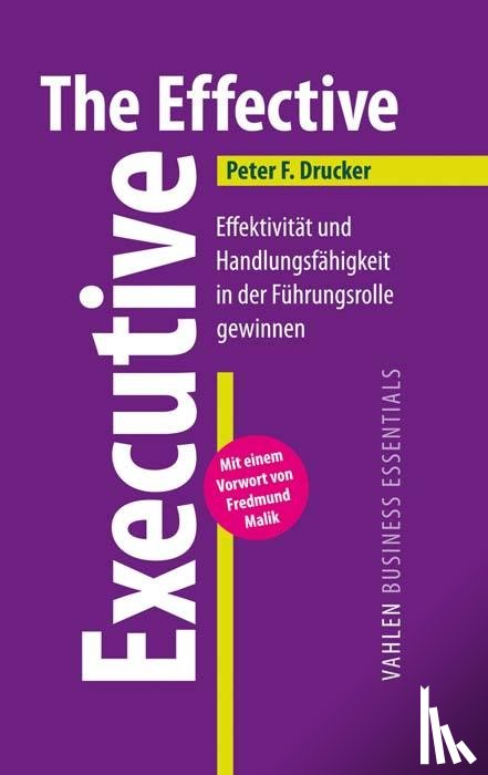 Drucker, Peter F. - The Effective Executive