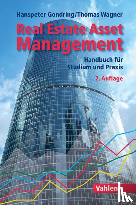 Gondring, Hanspeter, Wagner, Thomas - Real Estate Asset Management