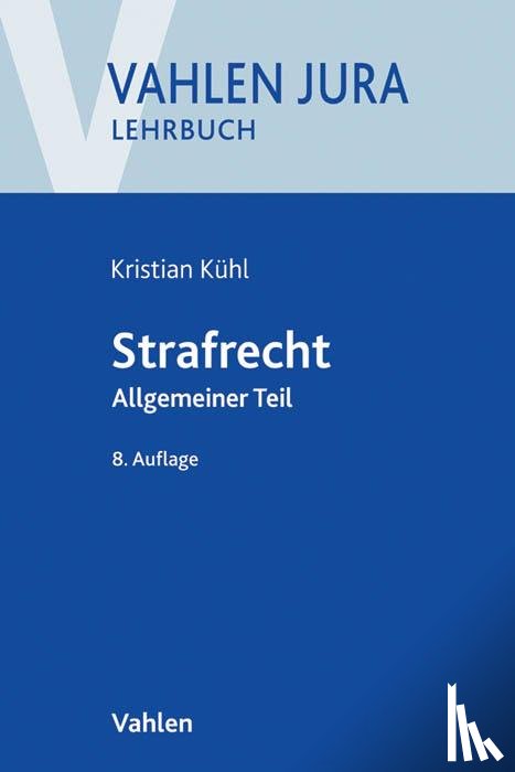 Kühl, Kristian - Strafrecht