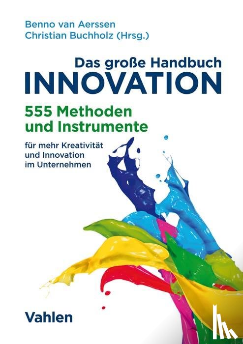  - Das große Handbuch Innovation