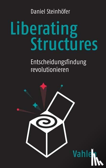 Steinhöfer, Daniel - Liberating Structures