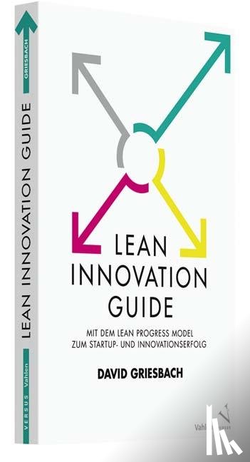 Griesbach, David - Lean Innovation Guide