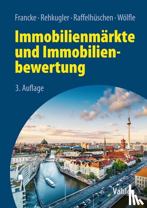  - Immobilienmärkte und Immobilienbewertung