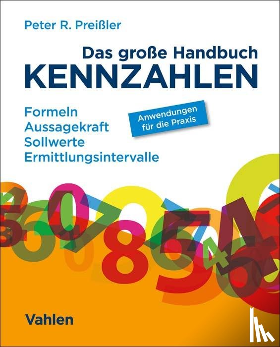 Preißler, Peter R. - Das große Handbuch Kennzahlen
