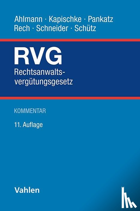 - Rechtsanwaltsvergütungsgesetz