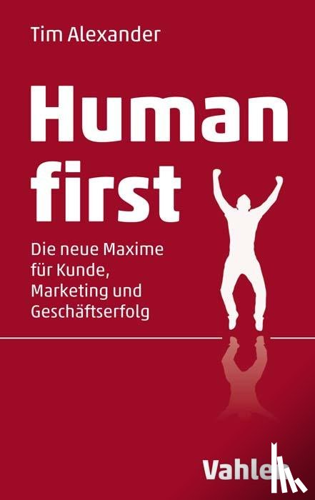 Alexander, Tim - Human First