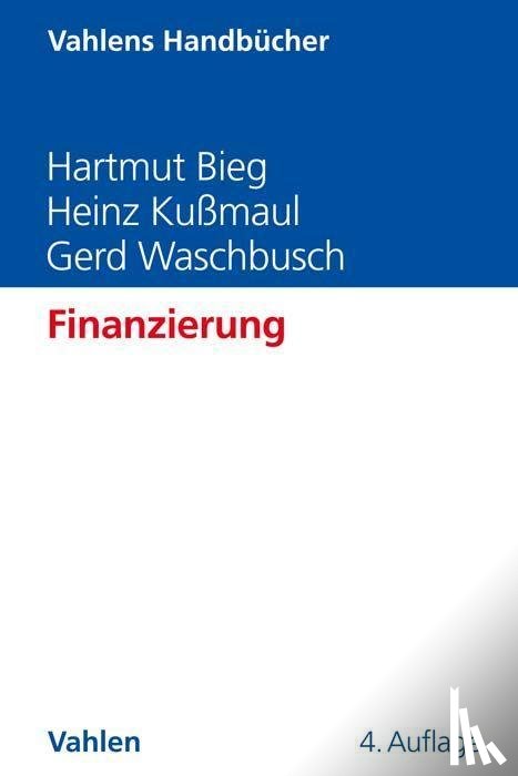 Bieg, Hartmut, Kußmaul, Heinz, Waschbusch, Gerd - Finanzierung