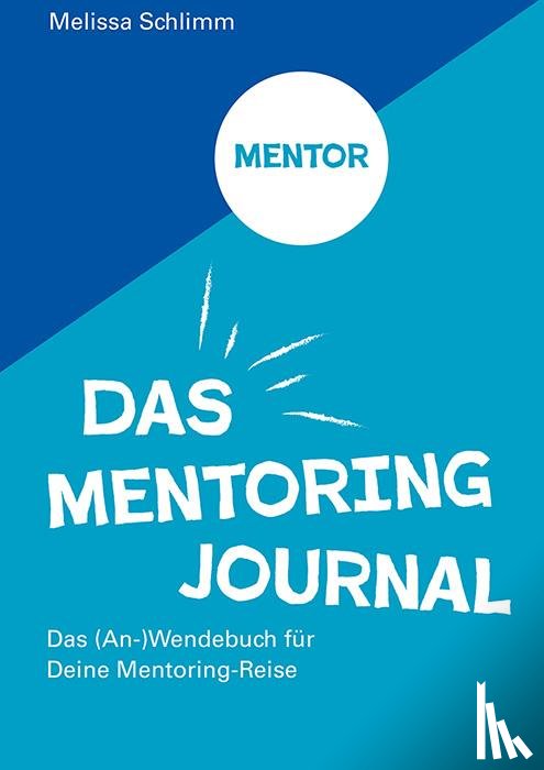 Schlimm, Melissa L. - Das Mentoring Journal