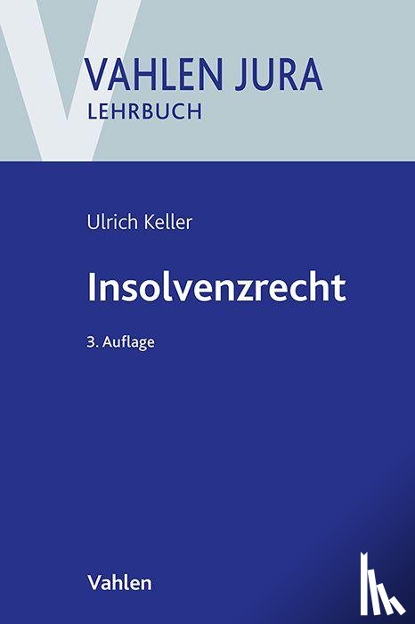 Keller, Ulrich - Insolvenzrecht
