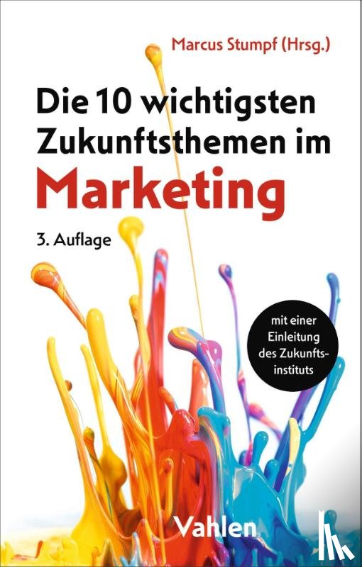  - Die 10 wichtigsten Zukunftsthemen im Marketing