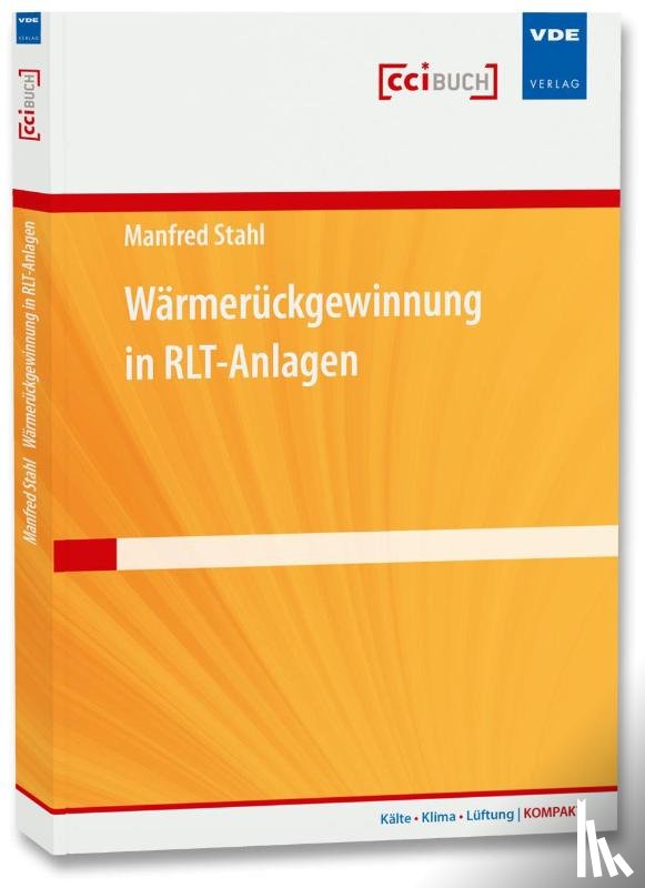 Stahl, Manfred - Wärmerückgewinnung in RLT-Anlagen