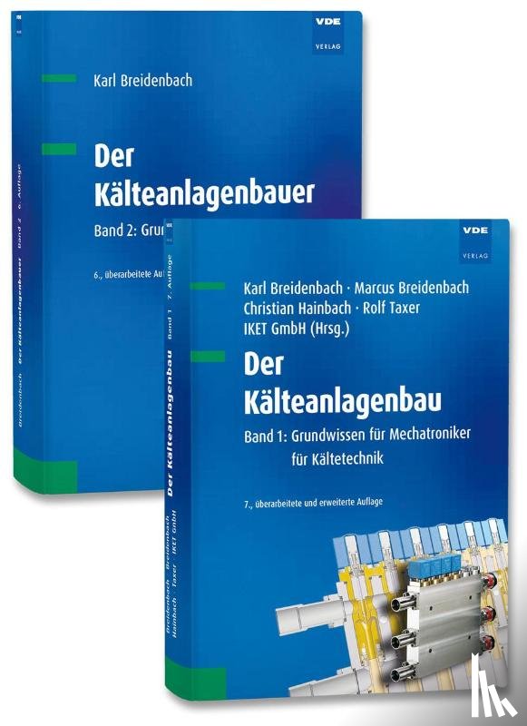Breidenbach, Karl, Breidenbach, Marcus, Hainbach, Christian, Taxer, Rolf - Der Kälteanlagenbau (Set)