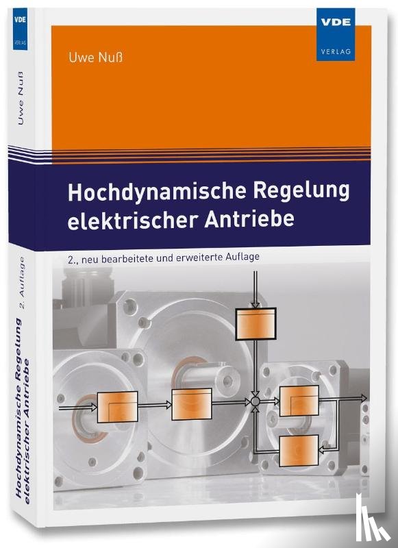 Nuß, Uwe - Hochdynamische Regelung elektrischer Antriebe