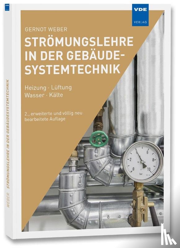 Weber, Gernot - Strömungslehre in der Gebäudesystemtechnik