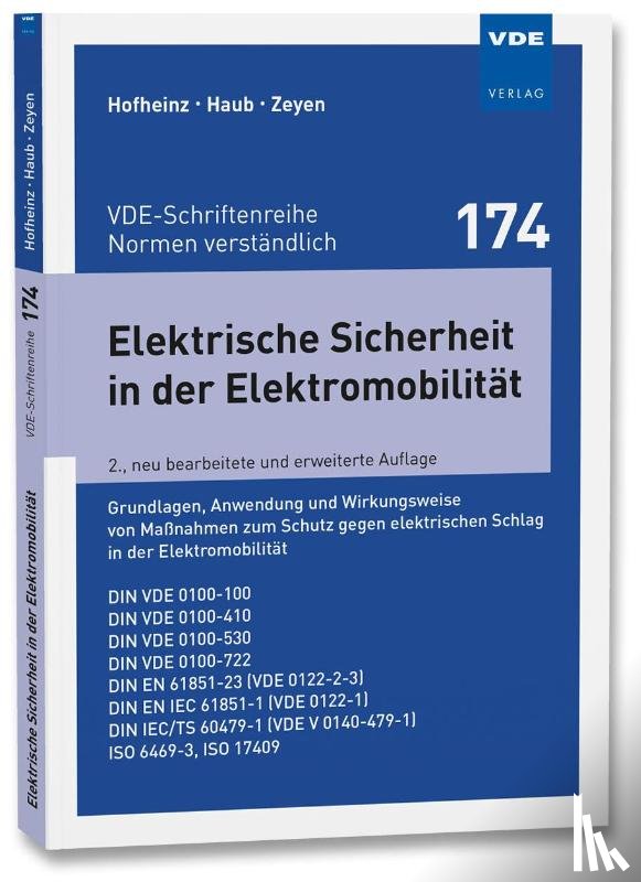Hofheinz, Wolfgang, Haub, Dennis, Zeyen, Michael - Elektrische Sicherheit in der Elektromobilität