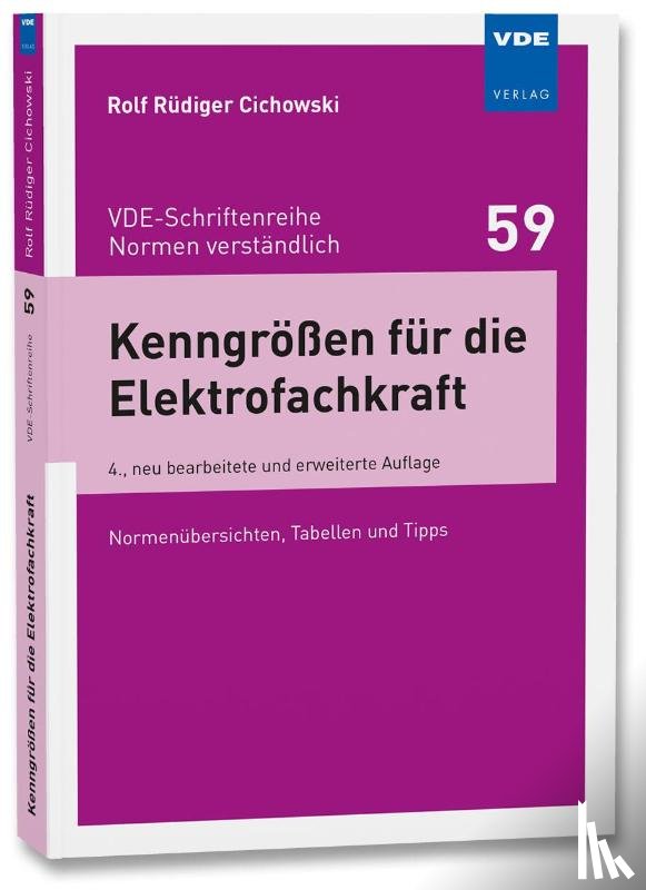 Cichowski, Rolf Rüdiger - Kenngrößen für die Elektrofachkraft
