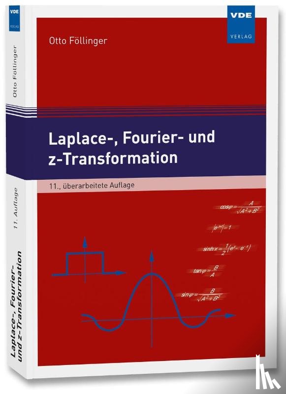 Föllinger, Otto - Laplace-, Fourier- und z-Transformation