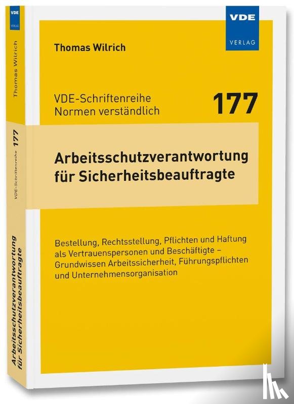 Wilrich, Thomas - Arbeitsschutzverantwortung für Sicherheitsbeauftragte