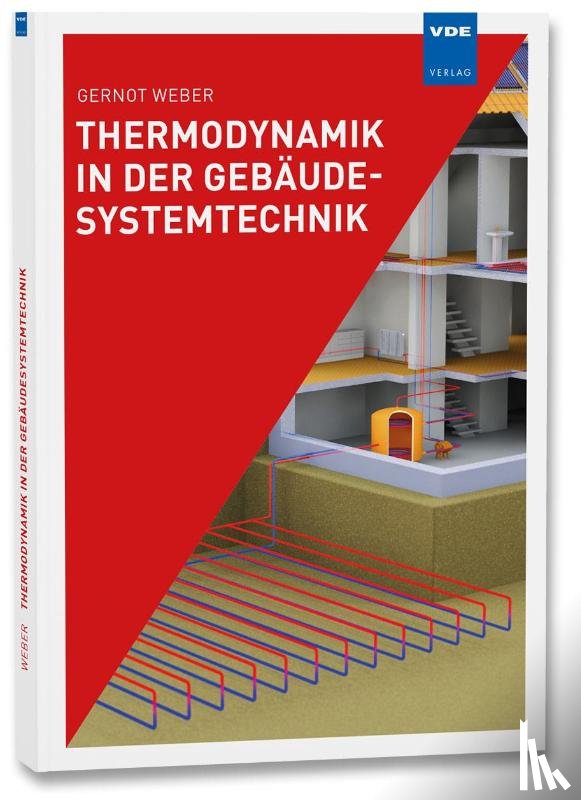 Weber, Gernot - Thermodynamik in der Gebäudesystemtechnik