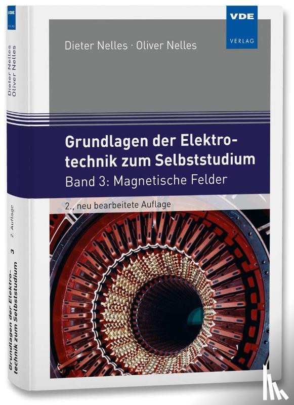 Nelles, Dieter, Nelles, Oliver - Grundlagen der Elektrotechnik zum Selbststudium