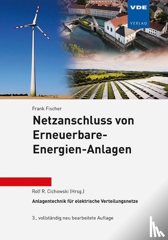 Fischer, Frank - Netzanschluss von Erneuerbare-Energien-Anlagen