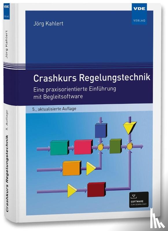 Kahlert, Jörg - Crashkurs Regelungstechnik