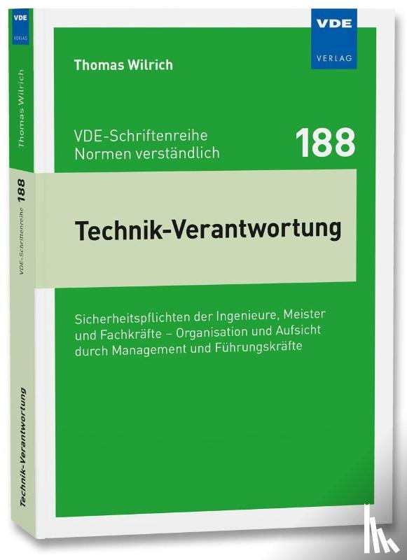Wilrich, Thomas - Technik-Verantwortung