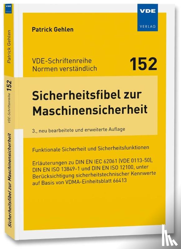 Gehlen, Patrick - Sicherheitsfibel zur Maschinensicherheit
