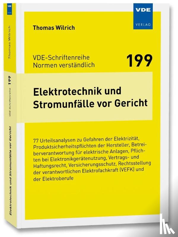 Wilrich, Thomas - Elektrotechnik und Stromunfälle vor Gericht