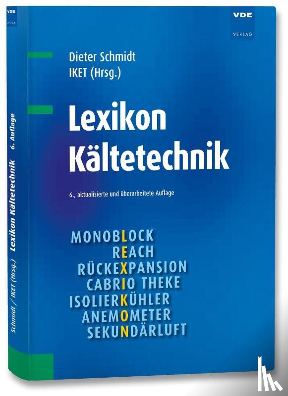 Schmidt, Dieter - Lexikon Kältetechnik