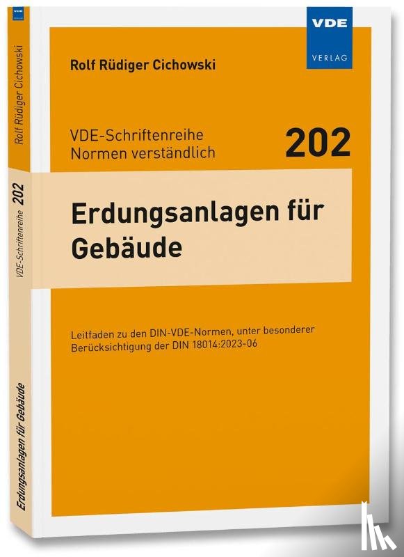 Cichowski, Rolf Rüdiger - Erdungsanlagen für Gebäude