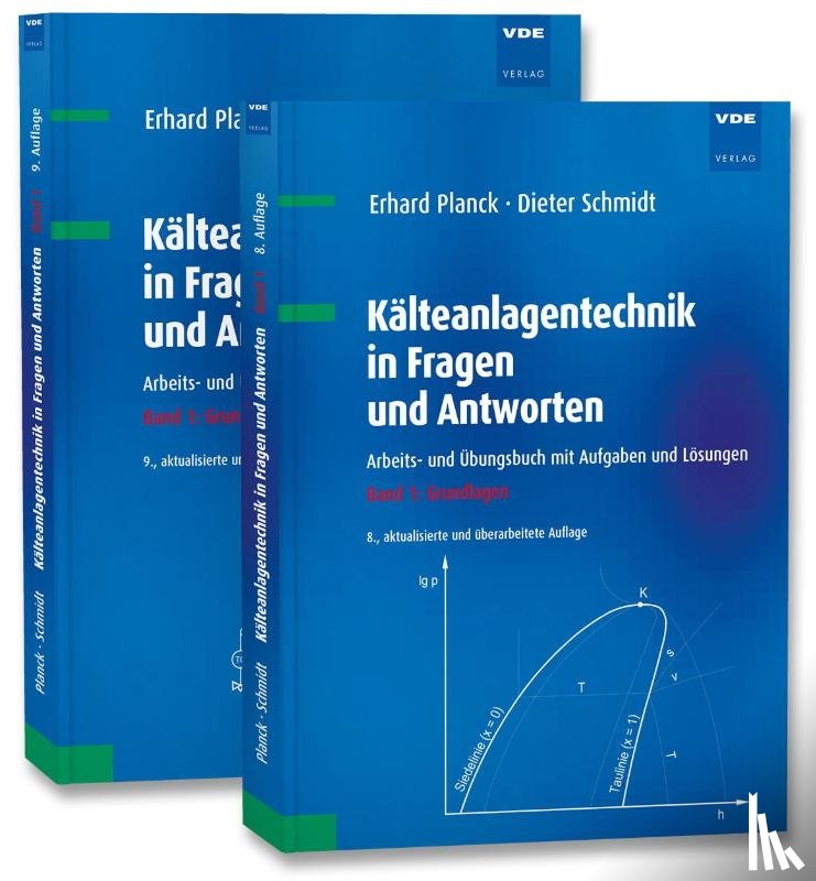 Planck, Erhard, Schmidt, Dieter - Kälteanlagentechnik in Fragen und Antworten (Set)