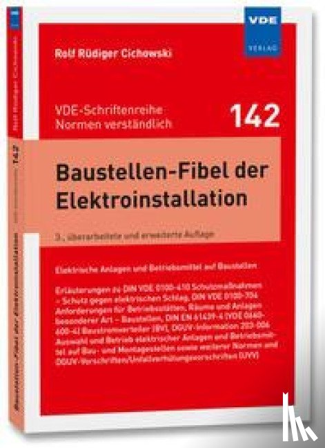 Cichowski, Rolf Rüdiger - Baustellen-Fibel der Elektroinstallation
