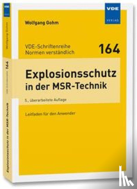 Gohm, Wolfgang - Explosionsschutz in der MSR-Technik