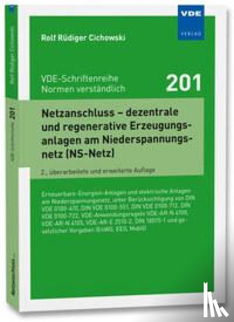 Cichowski, Rolf Rüdiger - Netzanschluss - dezentrale und regenerative Erzeugungsanlagen am Niederspannungsnetz (NS-Netz)