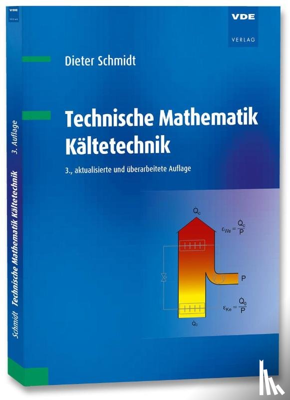 Schmidt, Dieter - Technische Mathematik Kältetechnik