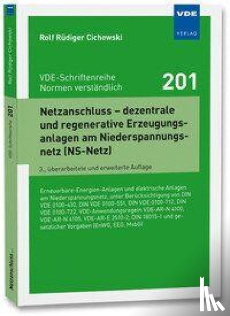 Cichowski, Rolf Rüdiger - Netzanschluss - dezentrale und regenerative Erzeugungsanlagen am Niederspannungsnetz (NS-Netz)