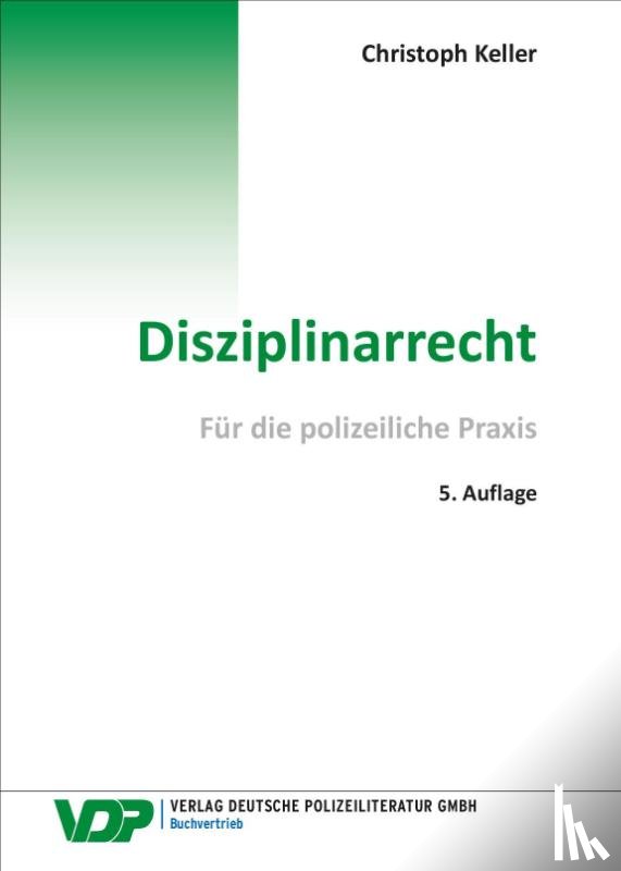 Keller, Christoph - Disziplinarrecht