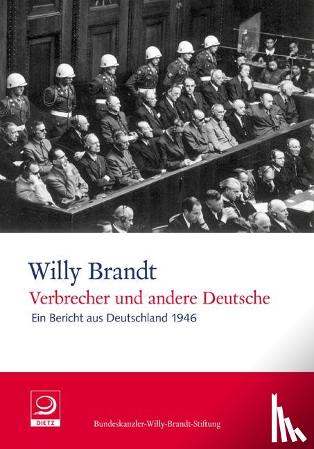 Brandt, Willy - Verbrecher und andere Deutsche