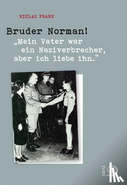 Frank, Niklas - Bruder Norman!