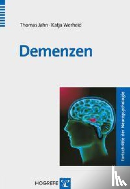 Jahn, Thomas, Werheid, Katja - DEMENZEN