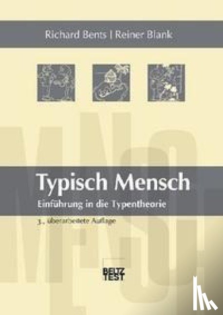 Bents, Richard, Blank, Reiner - Typisch Mensch