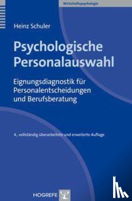 Schuler, Heinz - Psychologische Personalauswahl
