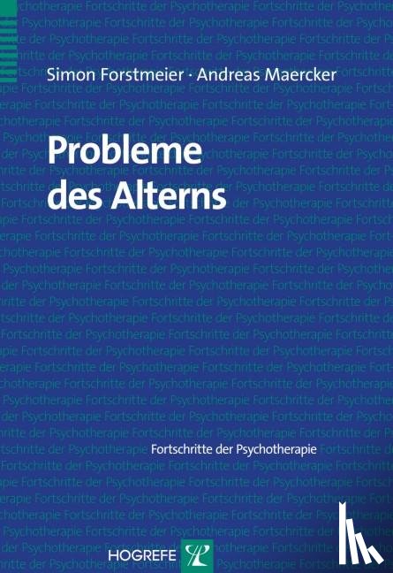 Forstmeier, Simon, Maercker, Andreas - Probleme des Alterns