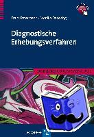 Petermann, Franz, Daseking, Monika - Diagnostische Erhebungsverfahren