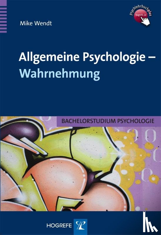 Wendt, Mike - Allgemeine Psychologie - Wahrnehmung