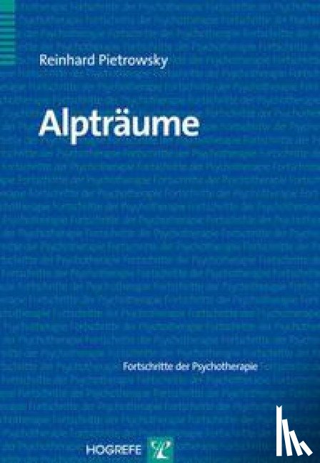 Pietrowsky, Reinhard - Alpträume