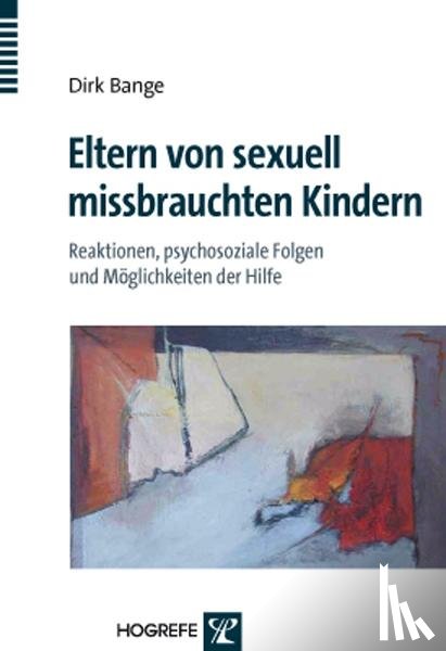 Bange, Dirk - Eltern von sexuell missbrauchten Kindern