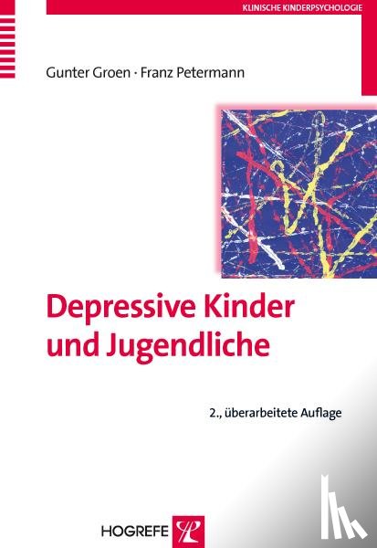 Groen, Gunter, Petermann, Franz - Depressive Kinder und Jugendliche