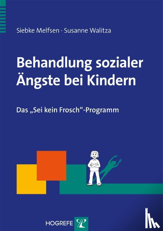 Melfsen, Siebke, Walitza, Susanne - Behandlung sozialer Ängste bei Kindern